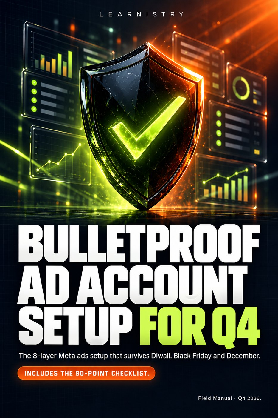 Bulletproof Ad Account Setup for Q4 ebook cover